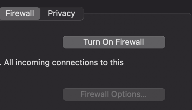 Turn on Firewall